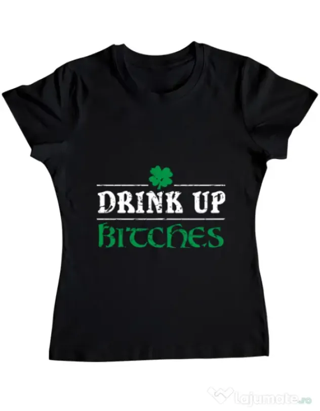 Tricou ADLER dama Drink up bitches Negru