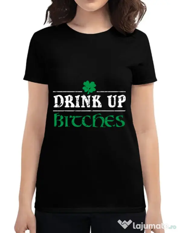 Tricou ADLER dama Drink up bitches Negru