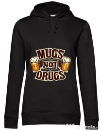 Hoodie dama cu gluga Mugs not drugs Negru