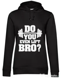 Hoodie dama cu gluga Do you even lift Negru