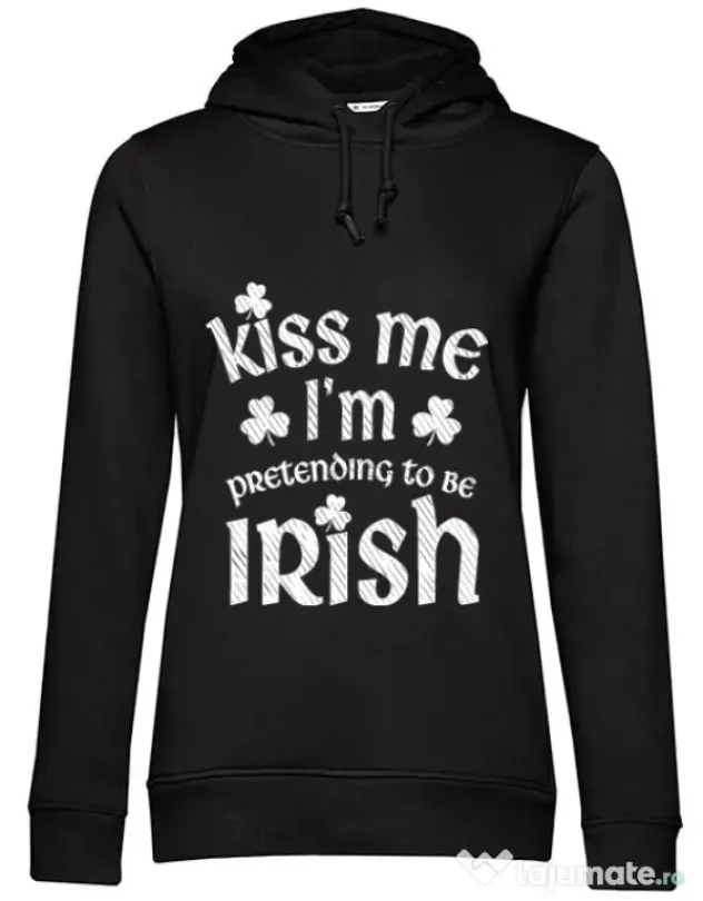 Hoodie dama cu gluga Pretending to be irish Negru
