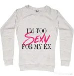 Bluza ADLER dama Too sexy for my ex Migdala melanj