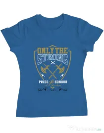 Tricou ADLER dama Only The Strong Albastru azuriu
