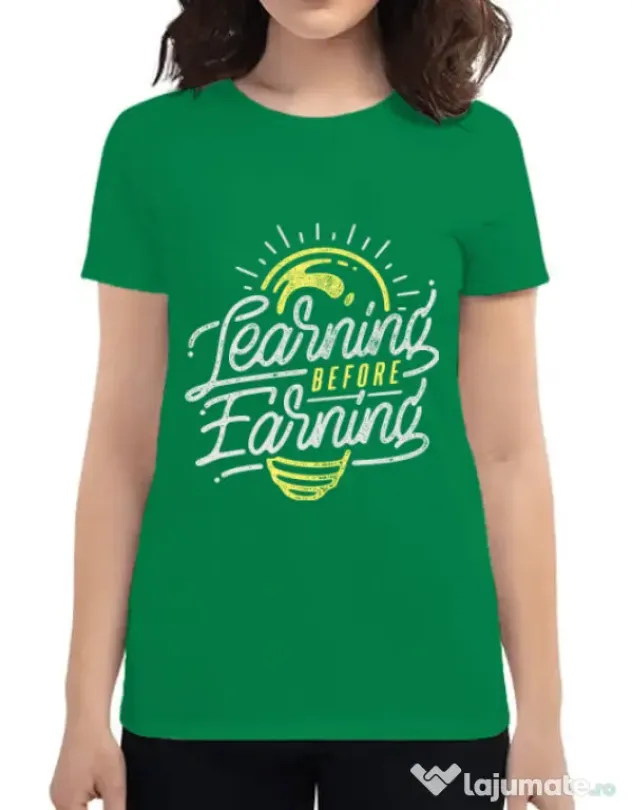Tricou ADLER dama Learning Before Earning Verde mediu
