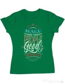 Tricou ADLER dama Make people feel good Verde mediu