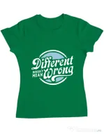 Tricou ADLER dama Different Doesnt Mean Wrong Verde mediu
