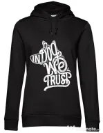 Hoodie dama cu gluga In dog we trust Negru
