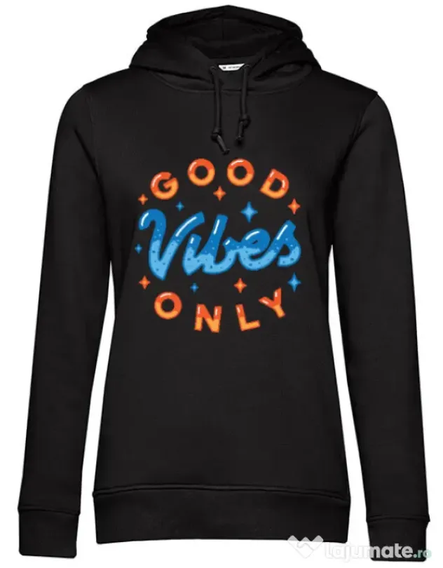 Hoodie dama cu gluga Good vibes only Negru