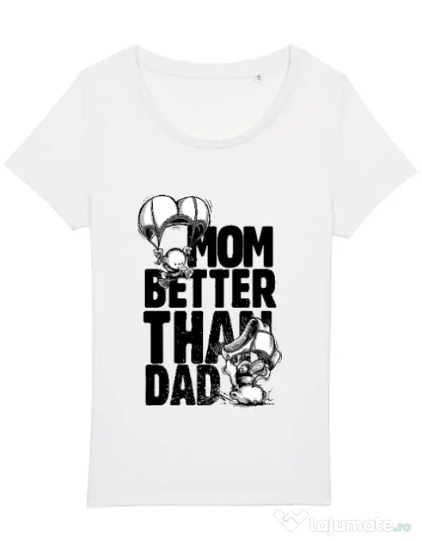 Tricou STANLEY STELLA dama Mom better than dad Alb