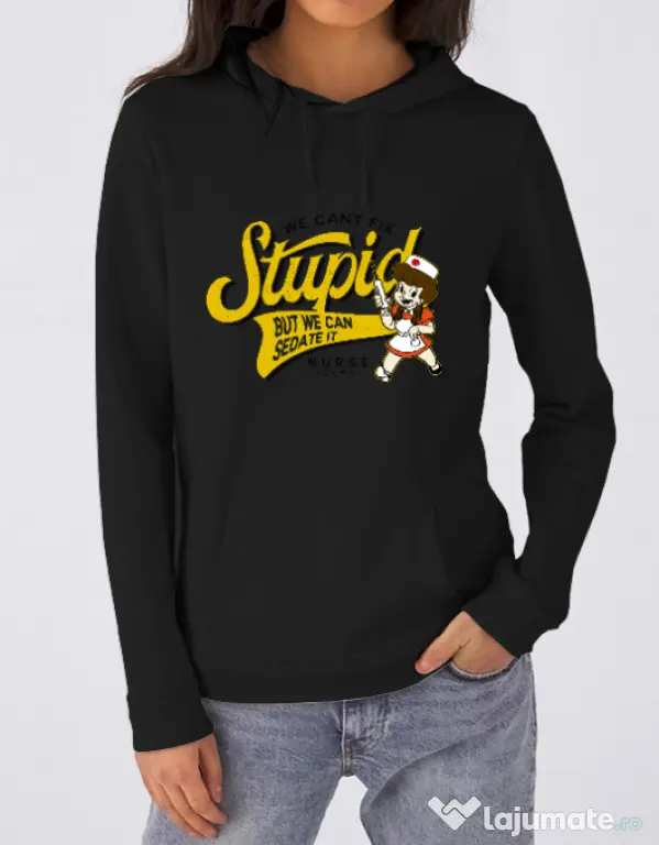 Hoodie dama cu gluga Can\'t fix stupid Negru