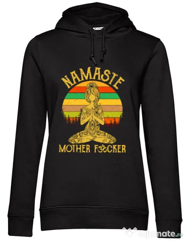 Hoodie dama cu gluga Namaste motherfucker Negru
