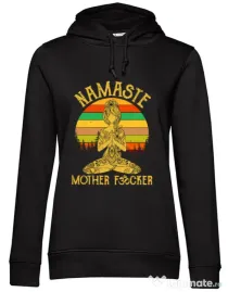Hoodie dama cu gluga Namaste motherfucker Negru