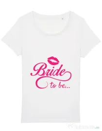 Tricou Mireasa STANLEY STELLA Bride to be Alb