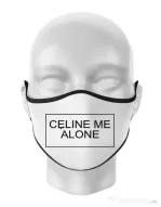 Masca personalizata reutilizabila Celine me alone Alb