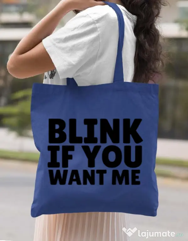 Sacosa din panza Blink if you want me Albastru regal
