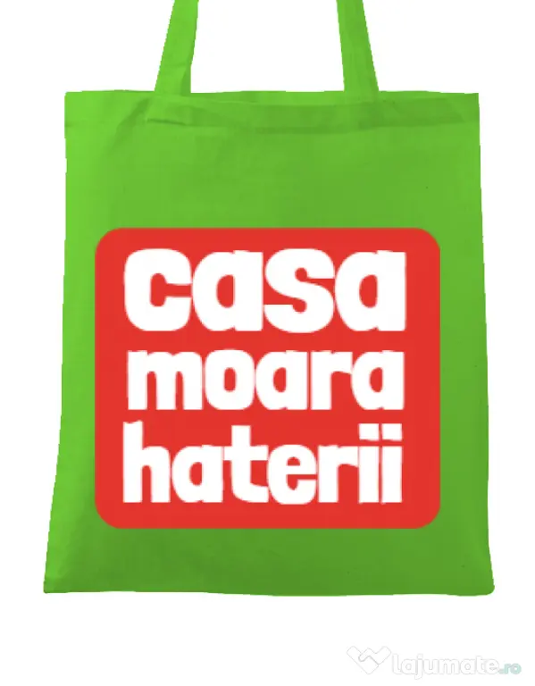 Sacosa din panza Casa moara haterii Verde mar