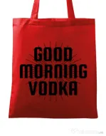Sacosa din panza Good morning vodka Rosu
