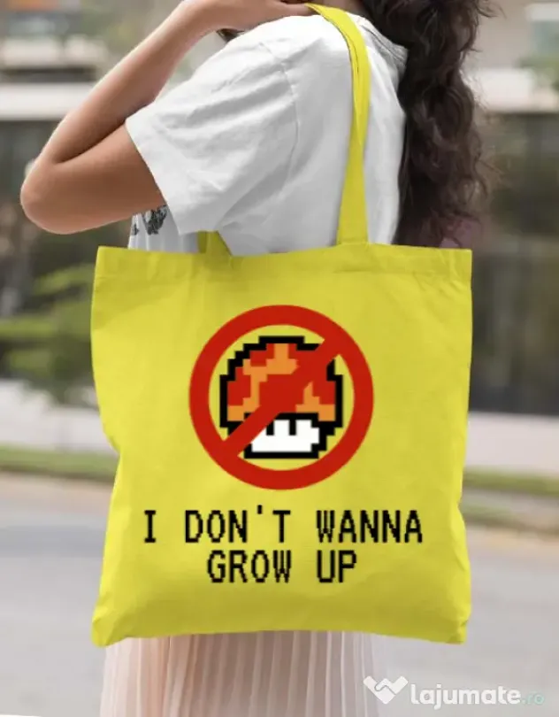 Sacosa din panza I dont wanna grow up Galben