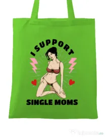 Sacosa din panza I Support Single Moms Verde mar