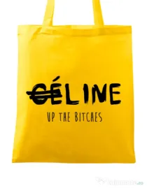 Sacosa din panza Line up bitches Galben
