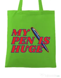 Sacosa din panza My pen is huge Verde mar
