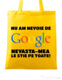 Sacosa din panza Nu am nevoie de google Galben