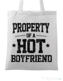 Sacosa din panza Property of a hot boyfriend Alb
