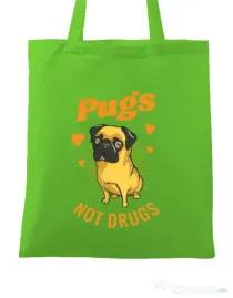Sacosa din panza Pugs not drugs Verde mar