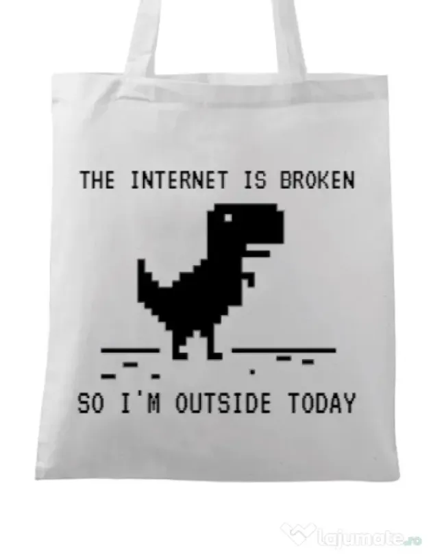 Sacosa din panza The internet is broken Alb