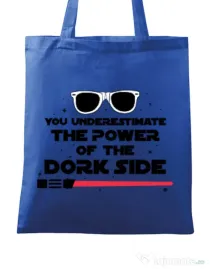 Sacosa din panza The power of the dork side Albastru regal