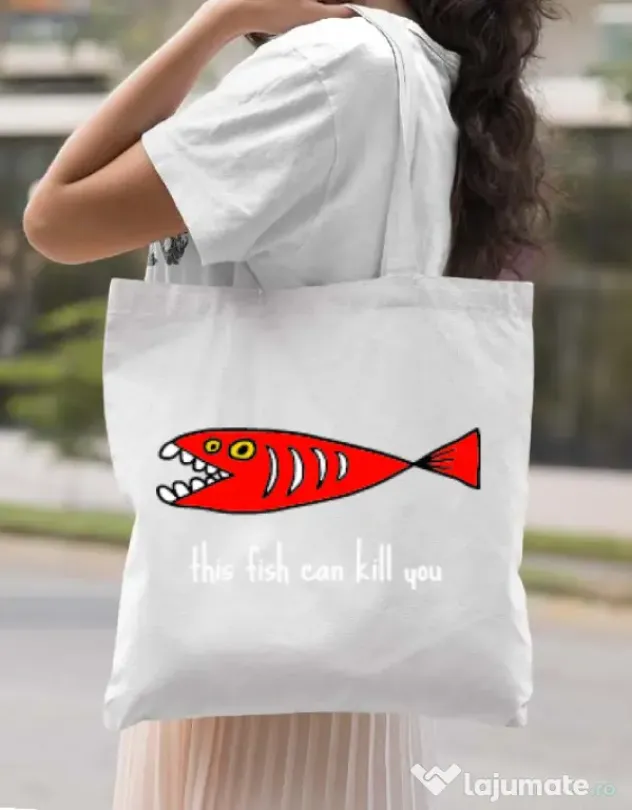 Sacosa din panza This fish can kill you Alb