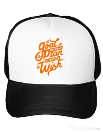 Sapca personalizata A Goal Without a Plan is Just a Wish Alb