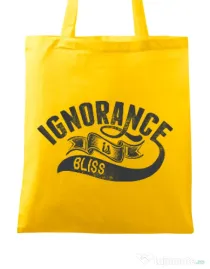 Sacosa din panza Ignorance is bliss Galben