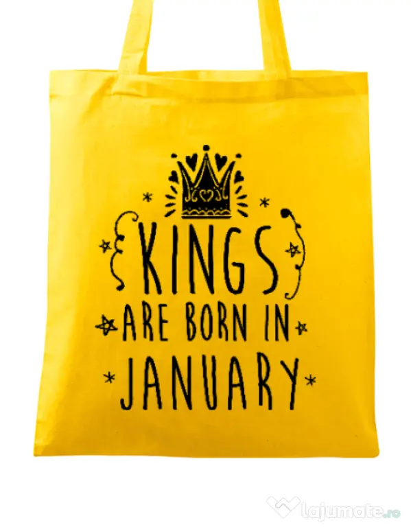 Sacosa din panza Kings are born in January Galben