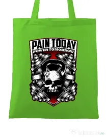 Sacosa din panza Pain today power tomorrow Verde mar