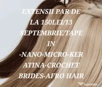 EXTENSII PAR DE LA 150 LEI/ Tape In-Nano-Micro-Keratina-Crochet Brides-Afro