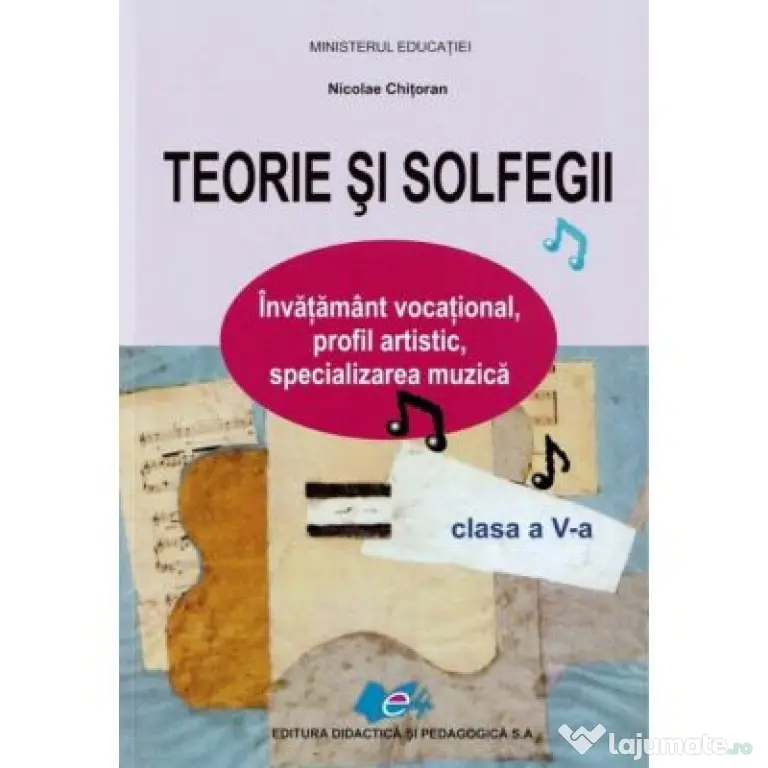 Teorie si solfegii, invatamant vocational, clasa a 5-a - Nicolae Chitoran