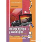 Tehnologia informatiei si a comunicatiilor clasele 11-12 - Mariana Milosescu