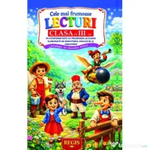 Cele mai frumoase lecturi ale copilariei. Clasa a 3-a