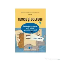 Teorie si solfegii clasa a 6-a - Lucia Pop