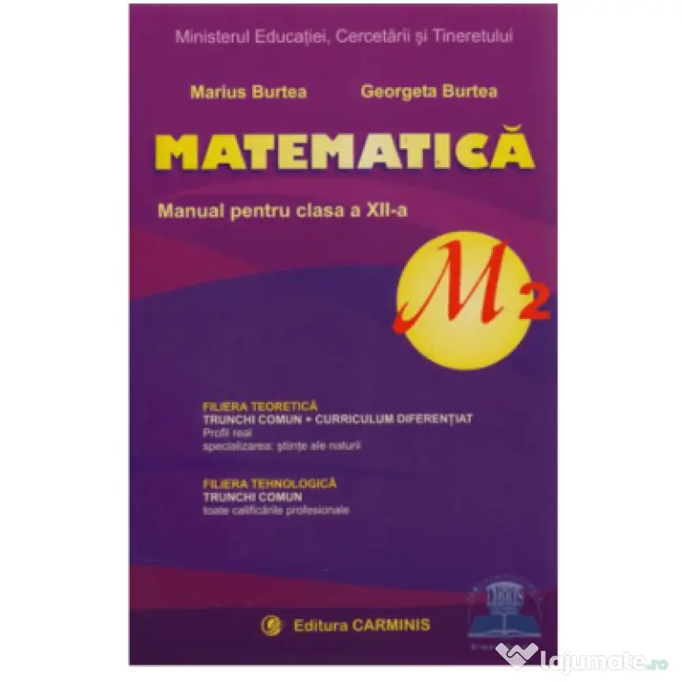 Manual de matematica, pentru clasa a 12-a, Profil M2 - Marius Burtea