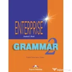 Enterprise Grammar 2, Students Book with Grammar. Curs de limba engleza - Virginia Evans, Jenny Dooley