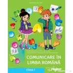 Comunicare in limba romana. Manual clasa 1 - Mirela Mihaescu