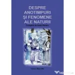 Despre anotimpuri si fenomene ale naturii. Culegere de texte literare