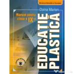 Educatie plastica. Manual pentru clasa a 9-a - Doina Marian
