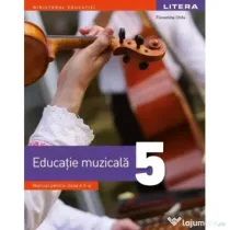 Educatie muzicala. Manual. Clasa a 5-a - Florentina Chifu