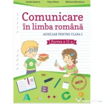 Comunicare in limba romana Auxiliar pentru clasa 1 Partea a 2-a - Aurelia Seulean