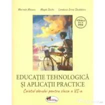 Educatie tehnologica si aplicatii practice, caietul elevului pentru clasa a 6-a - Marinela Mocanu
