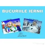 Bucuriile iernii. Set de 8 planse educative - Daniela Dosa, Adrian Cerchez