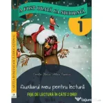 A fost odata ca niciodata. Auxiliarul meu pentru lectura. Clasa 1 - Georgiana Gogoescu, Maria Cecilia Iliescu, Alina Popescu